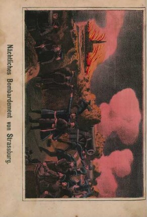 Nächtliches Bombardement von Strassburg