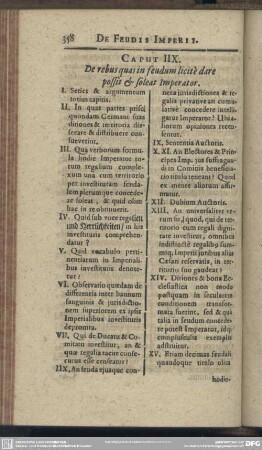 Caput IIX. De rebus quas in feudum licite dare possit & soleat Imperator