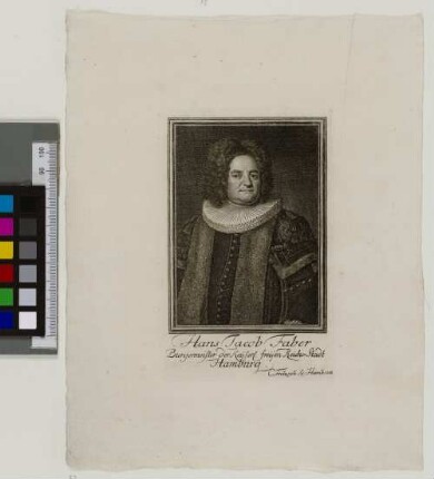 Hans Jacob Faber : Burgermeister der Keyserl. freyen Reichs-Stadt Hamburg