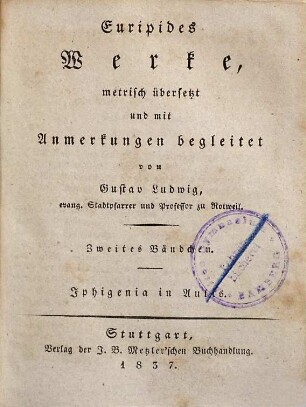 Werke, 2. Iphigenia in Aulis