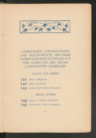 Radirungen, Lithographien und Holzschnitte heutiger Hamburgischer Künstler aus der Sammlung des Herrn Landrichter Schiefler