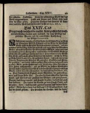 Das XXIV. Cap. Fraget nach / welches die wahre Kennzeichen der wahren Christlichen Kirchen seyn; [...]