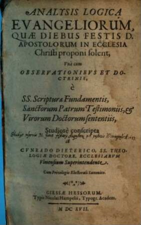Analysis logica evangeliorum, quae diebus festis d. apostolorum in ecclesia Christi proponi solent