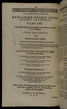 Pars IIII. De Familiis Regum & principum, aliorumque procerum orbis Christiani Stirps Columnina: [...]
