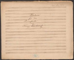 Fantasies, pf, fis-Moll - BSB Mus.ms. 5811 : Fantasie für das Pianoforte