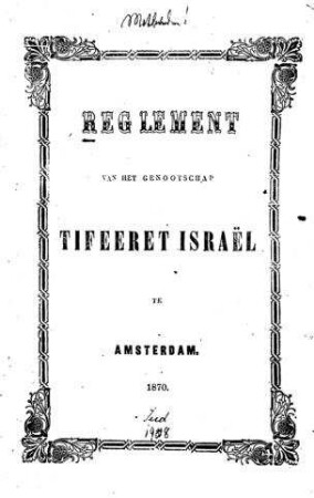 Reglement van het Genootschap Tifeeret Israe͏̈l te Amsterdam