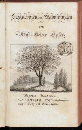 Bändchen 4: Biographien der Wahnsinnigen. Viertes Bändchen