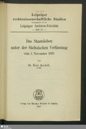 Das Staatsleben unter der Sächsischen Verfassung vom 1. November 1920