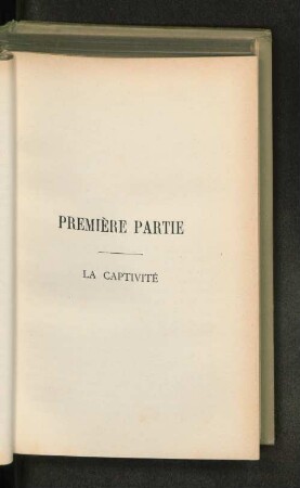 Première Partie La Captivité