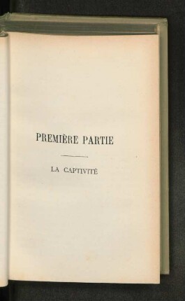 Première Partie La Captivité