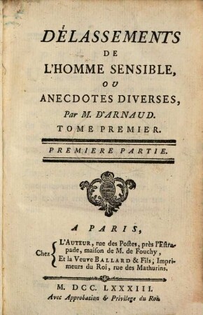 Délassements de l'homme sensible, ou anecdotes diverses, 1