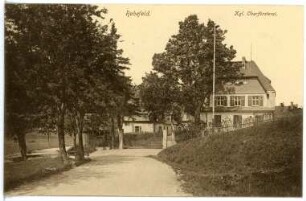Rehefeld. Königliche Oberförsterei