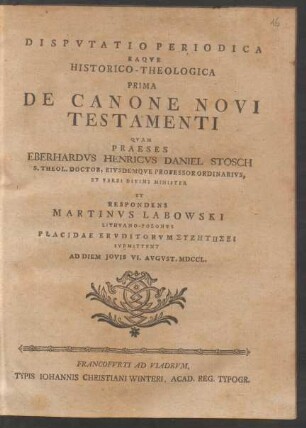 1: Disputatio Periodica Eaque Historico-Theologica ... De Canone Novi Testamenti