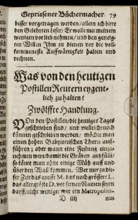 Was von den heutigen Postillen Reutern eygentlich zu halten? Zwölffte Handlung.