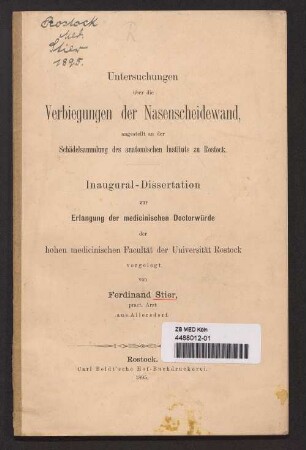 Untersuchungen über die Verbiegungen der Nasenscheidewand, angestellt an der Schädelsammlung des anatomischen Instituts zu Rostock