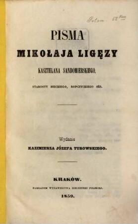 Pisma Mikołaja Spytka Ligęzy i Ks. Stanisława Karnkowskiego