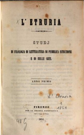 L' Etruria : studi di filologia, di letteratura, di pubblica istruzione e di belle arti, 1. 1851