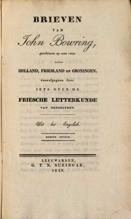 Brieven van John Bowring : geschreven op eene reize door Holland, Friesland en Groningen, 1. Iets over de Friesche letterkunde