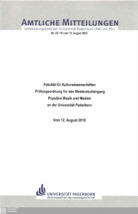 Prüfungsordnung für den Masterstudiengang "Populäre Musik und Medien" an der Universität Paderborn : vom 12. August 2010