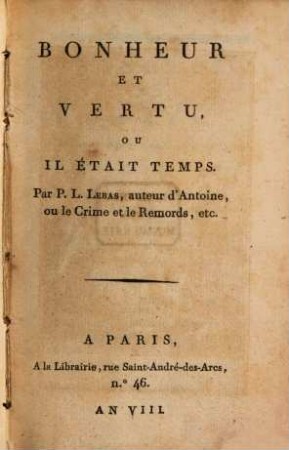 Bonheur et vertu ...