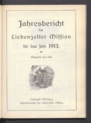 1913: Jahresbericht der Liebenzeller
