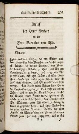 Brief des Herrn Beckers an die Frau Baroninn von Astie. - (die Baroninn macht den Schluß mit ihrer eigenen Hand.)