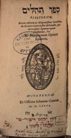 Sēfer Tehillîm : = Psalterium