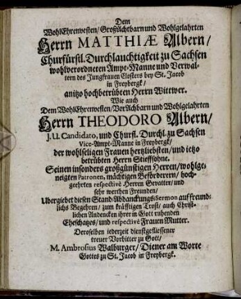 Dem Wohl Ehrenvesten [...] Herrn Matthiæ Albern [...] Herrn Theodoro Albern [...]