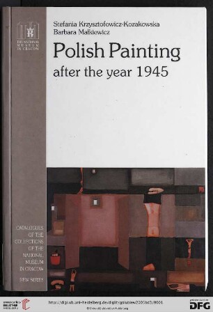 Band 3: Modern Polish painting: the catalogue of collections: Polish painting after the year 1945