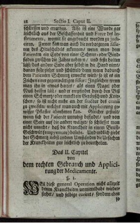 Das II. Capitel von dem rechten Gebrauch und Applicirung der Medicamente.