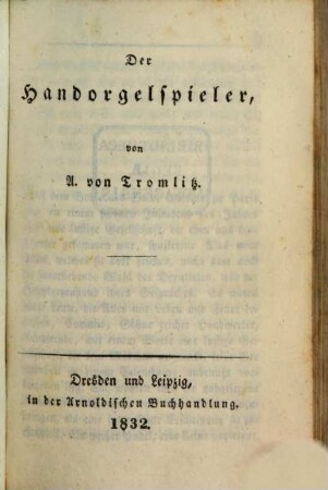 Sämmtliche Schriften von A. von Tromlitz. 31. Handorgelspieler. Biondina