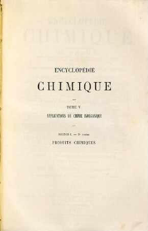 Encyclopédie chimique, Tome 5. Applications de chimie inorganique
