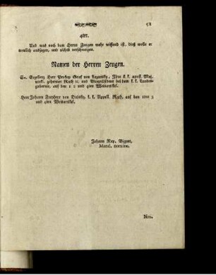 4ter. Und was noch dem Herrn Zeugen mehr wissend ist...