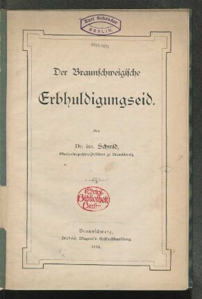 Der Braunschweigische Erbhuldigungseid