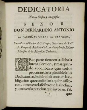 Dedicatoria [...] Don Bernhardino Antonio De Pardinas Villar De Francos [...]
