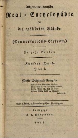 Allgemeine deutsche Real-Encyclopaedie für die gebildeten Stände : (Conversations-Lexicon) ; in zehn Baenden. 5, J bis L