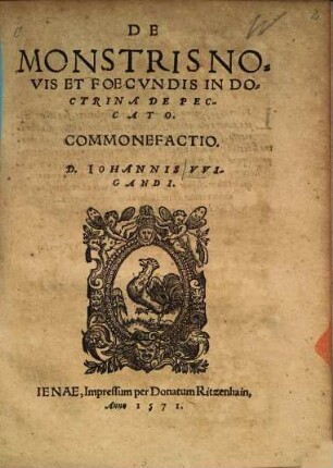 De Monstris Novis Et Foecvndis In Doctrina De Peccato : Commonefactio. D. Iohannis VVigandi