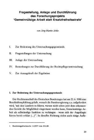 29-45, Fragestellung, Anlage und Durchführung des Forschungsprojektes "Gemeinnützige Arbeit statt Ersatzfreiheitsstrafe"