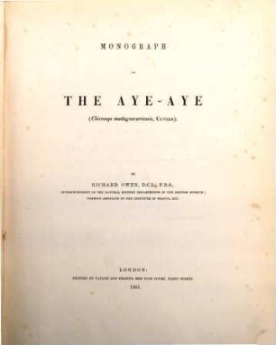 Monograph on the Aye-Aye : (Chiromys madagascariensis, Cuvier)