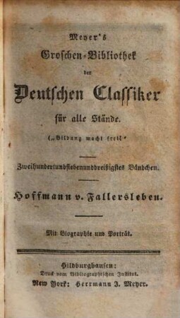 Hoffmann v. Fallersleben : Mit Biographie und Porträt