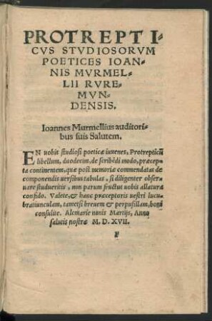 Protrepticus Studiosorum Poetices Ioannis Murmellii Ruremundensis.