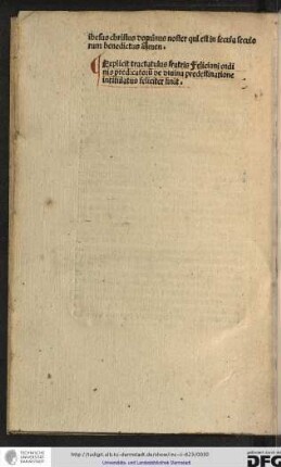 Explicit tractatulus fratris Feliciani ordinis Predicatorum de divina predestinatione intitulatus feliciter finit.