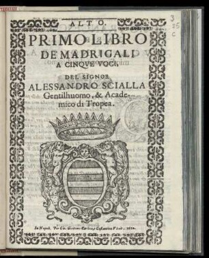 Alessandro Scialla: Primo libro de madrigali a cinque voci. Alto