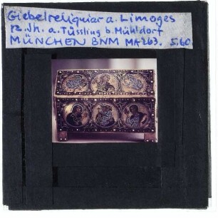 unbekannt, Giebelreliquiar aus Tüssling b. Mühldorf (Limoges, 12. Jh.)