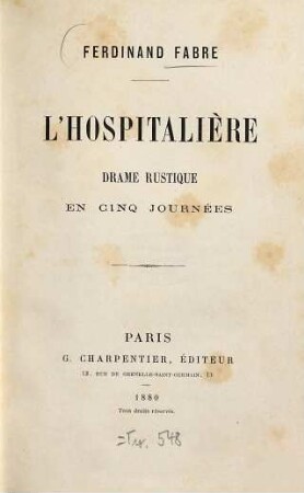 L'hospitalière : Drame rustique en cinq journées
