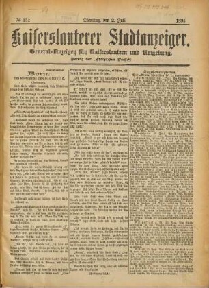 Kaiserslauterer Stadtanzeiger : Generalanzeiger für Kaiserslautern und Umgebung. 1895,7/12 = [Jg. 15]