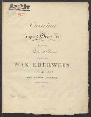 Ouverture à grand Orchestre de l'opera: Piedro et Elvira