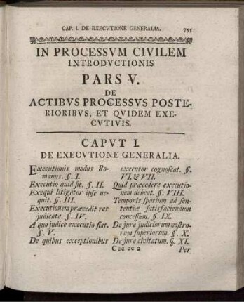 Pars V. De Actibus Processus Posterioribus, et Quidem Executius.