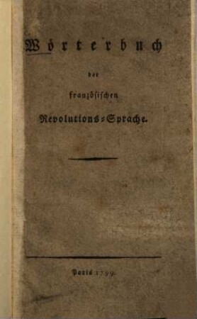 Wörterbuch der französischen Revolutionssprache