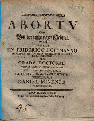 Dissertatio Inavgvralis Medica De Abortv Oder: Von der unzeitigen Geburt